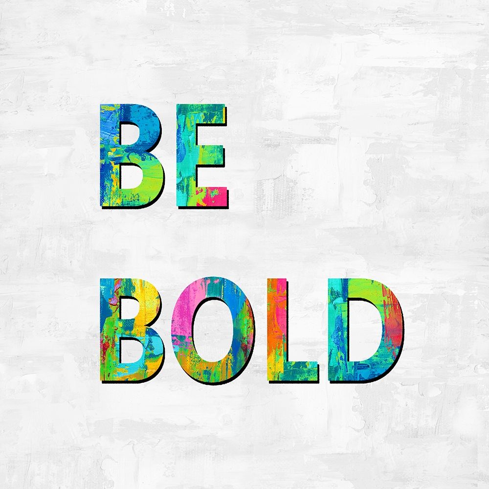 Be Bold in Color art print by Jamie MacDowell for $57.95 CAD