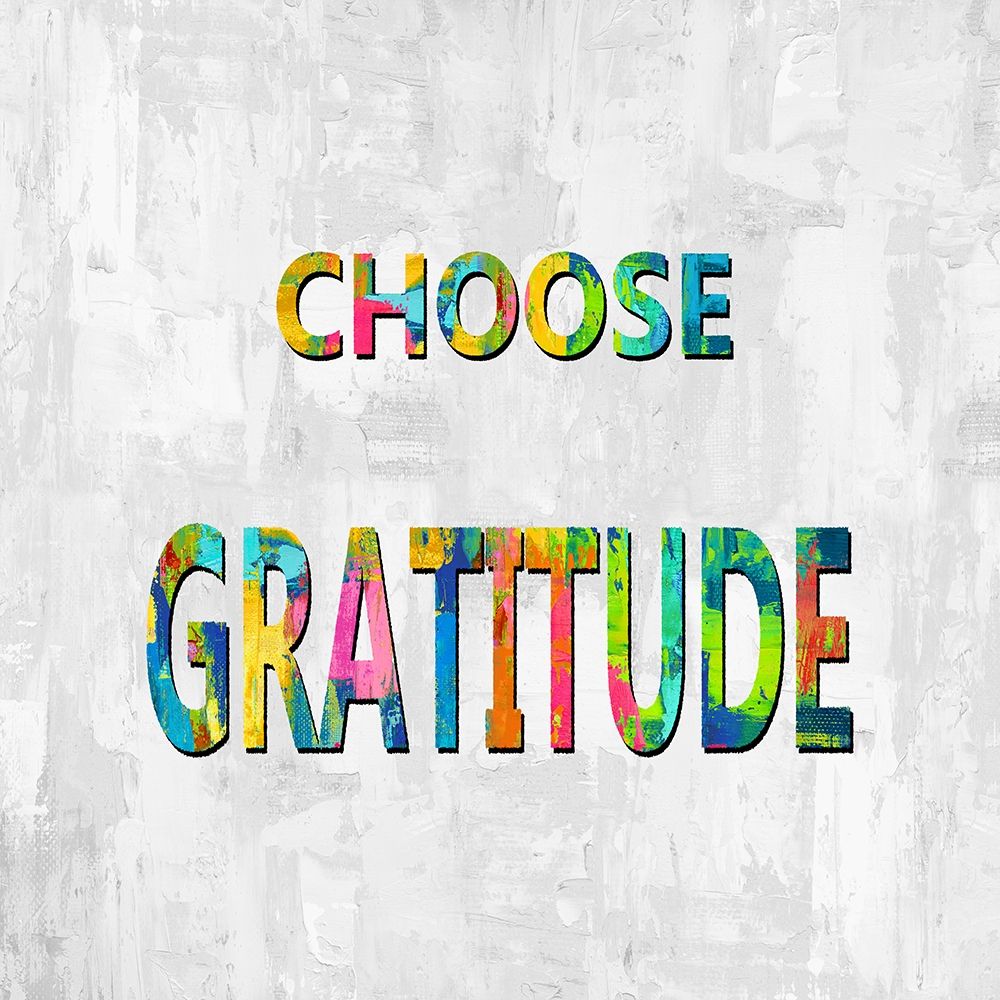 Choose Gratitude in Color art print by Jamie MacDowell for $57.95 CAD