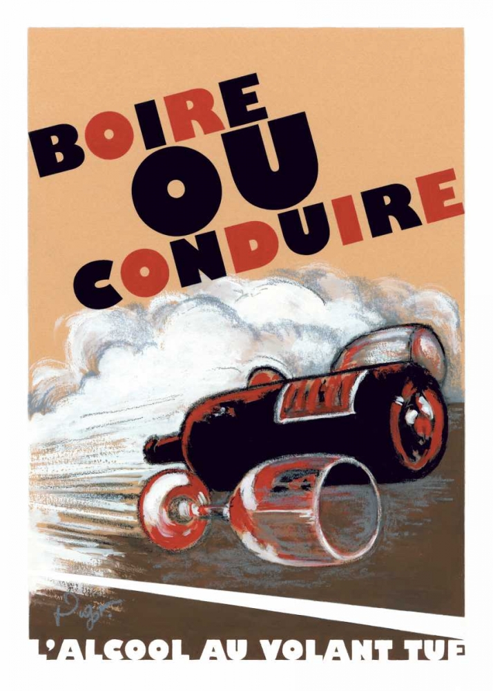 Boire ou Conduire art print by Jean Pierre Got for $57.95 CAD