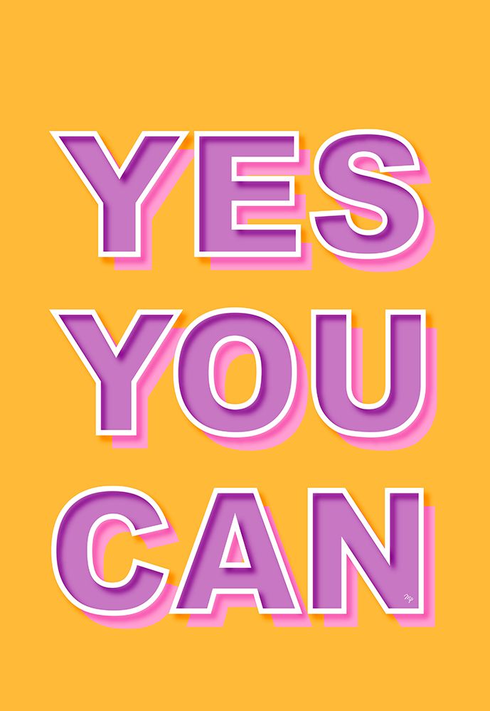 You Can art print by Martina Pavlova for $57.95 CAD