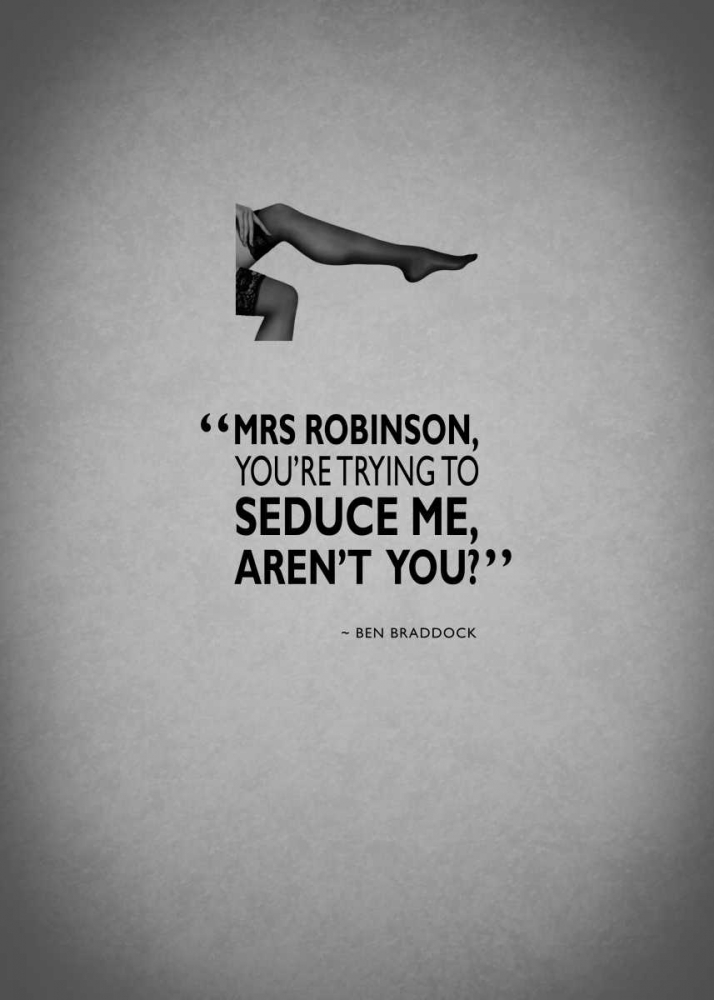 The Graduate Trying To Seduce art print by Mark Rogan for $57.95 CAD