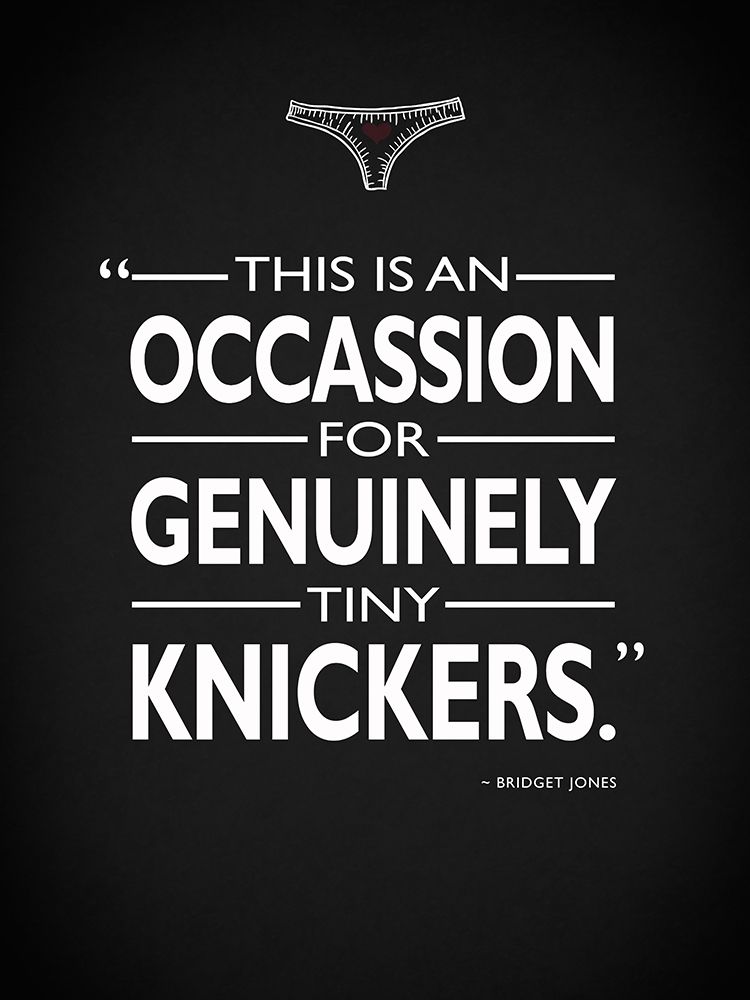 Bridget Jones Tiny Knickers art print by Mark Rogan for $57.95 CAD