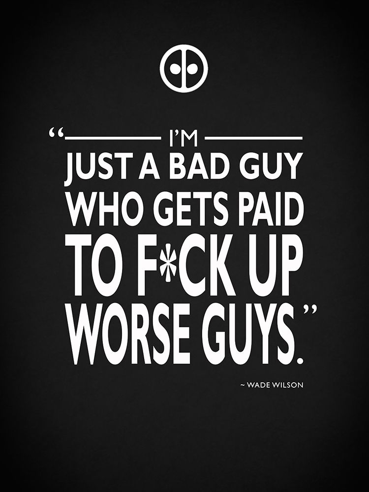 Deadpool Just A Bad Guy art print by Mark Rogan for $57.95 CAD