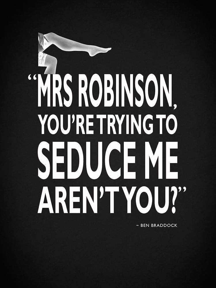 The Graduate - Seduce Me art print by Mark Rogan for $57.95 CAD