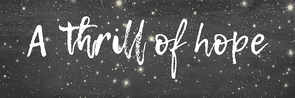 A Thrill Of Hope art print by Jamie Phillip for $57.95 CAD