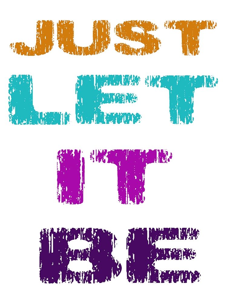 Let It Be art print by Jamie Phillip for $57.95 CAD