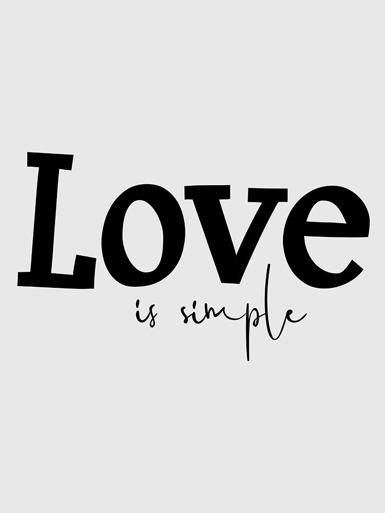 Love is Simple art print by Jamie Phillip for $57.95 CAD