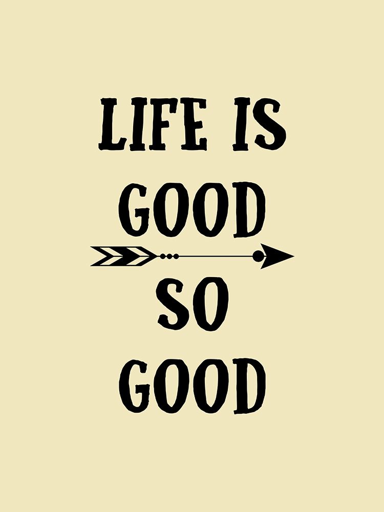 Good Life art print by Jamie Phillip for $57.95 CAD