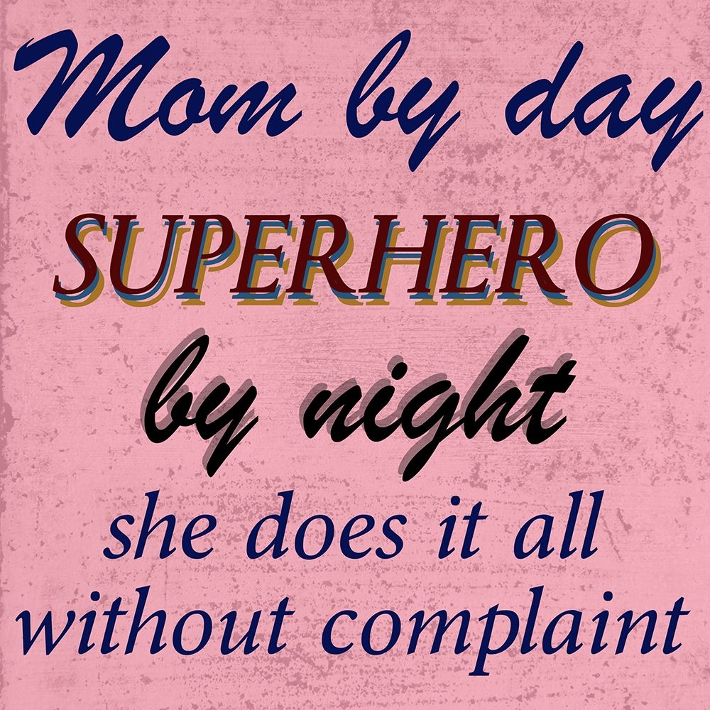 Mom By Day art print by Jamie Phillip for $57.95 CAD