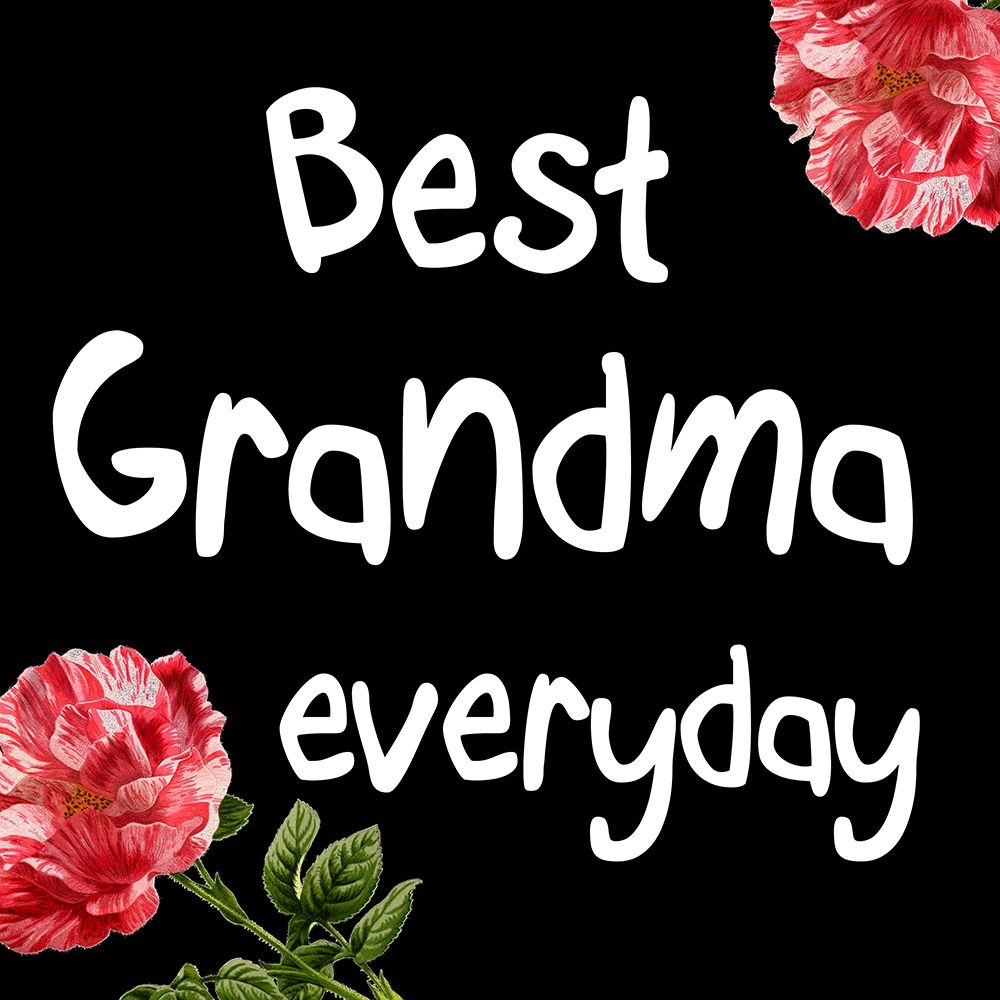 Best Grandma art print by Jamie Phillip for $57.95 CAD