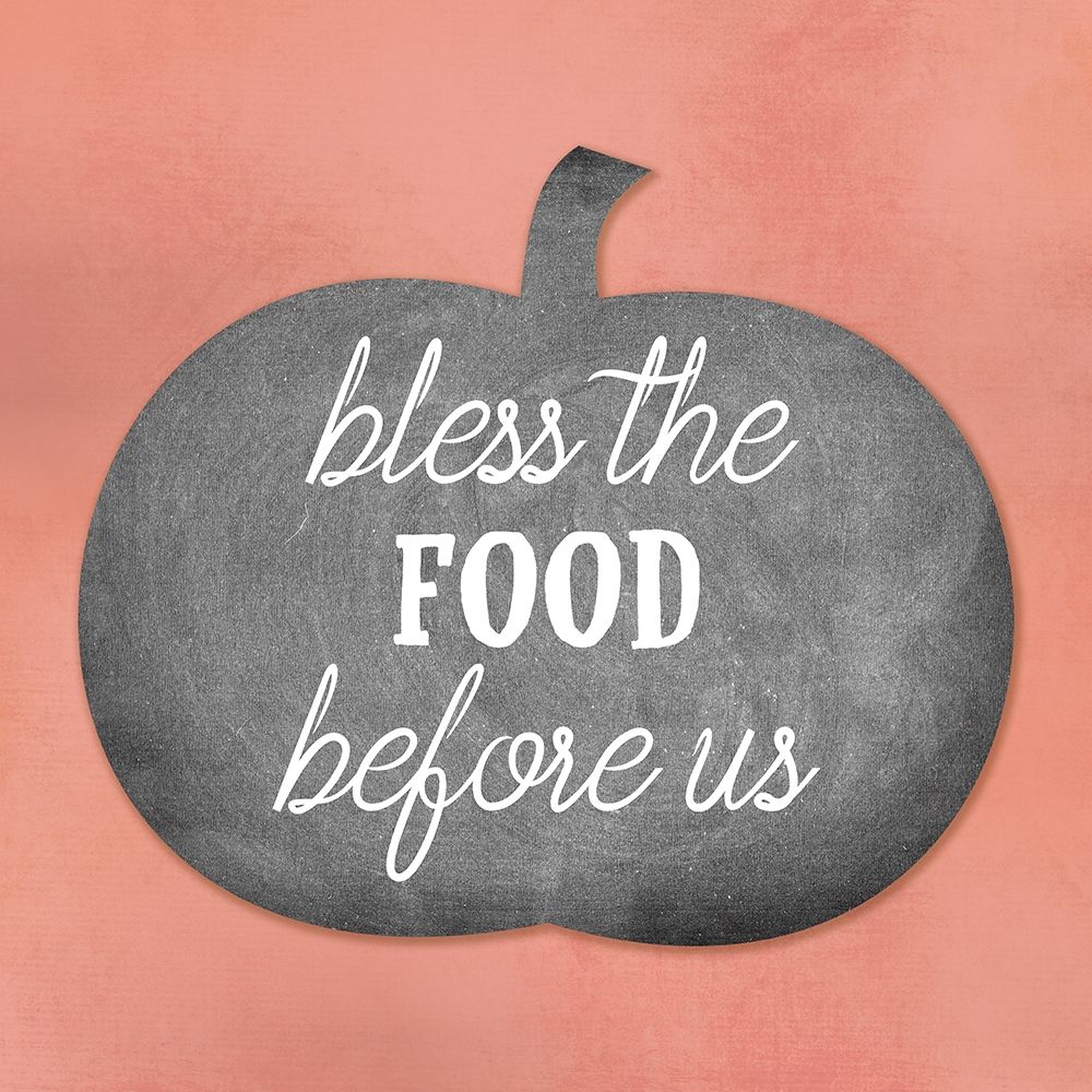 Bless The Food art print by Jamie Phillip for $57.95 CAD