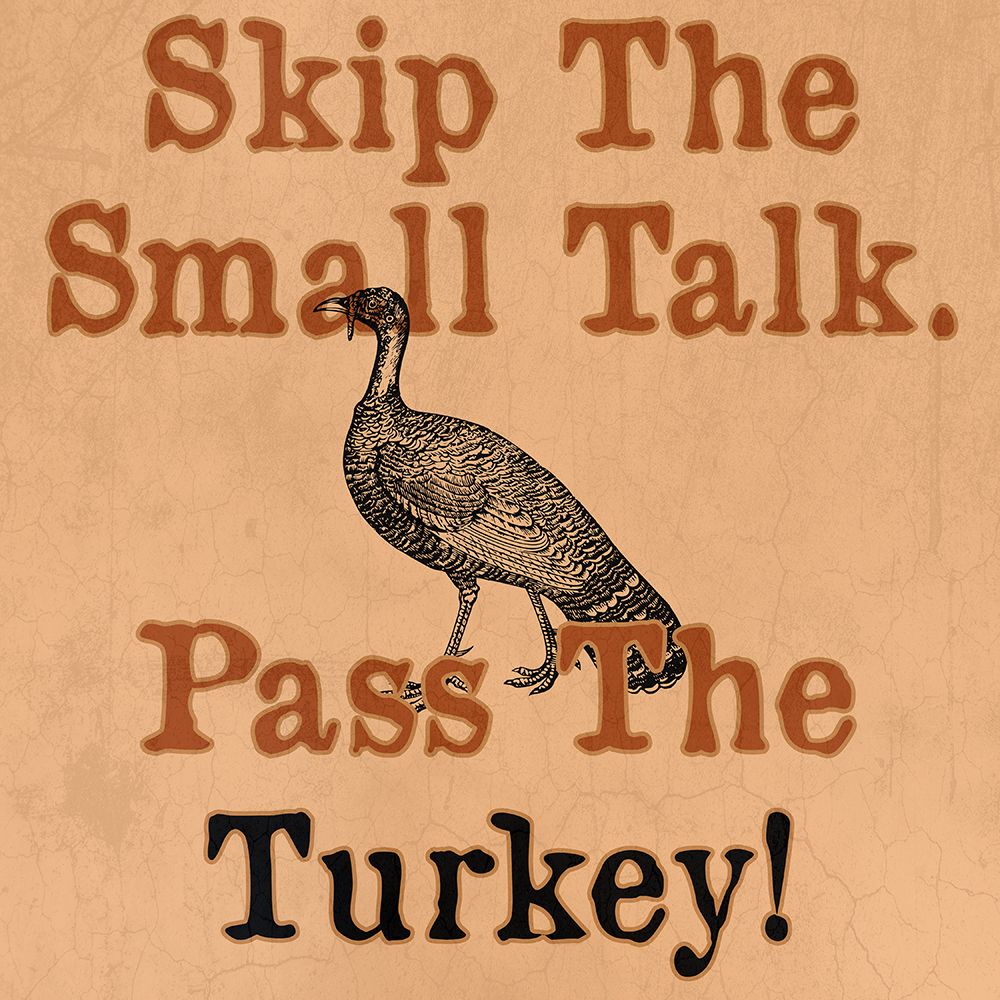 Just Turkey art print by Jamie Phillip for $57.95 CAD