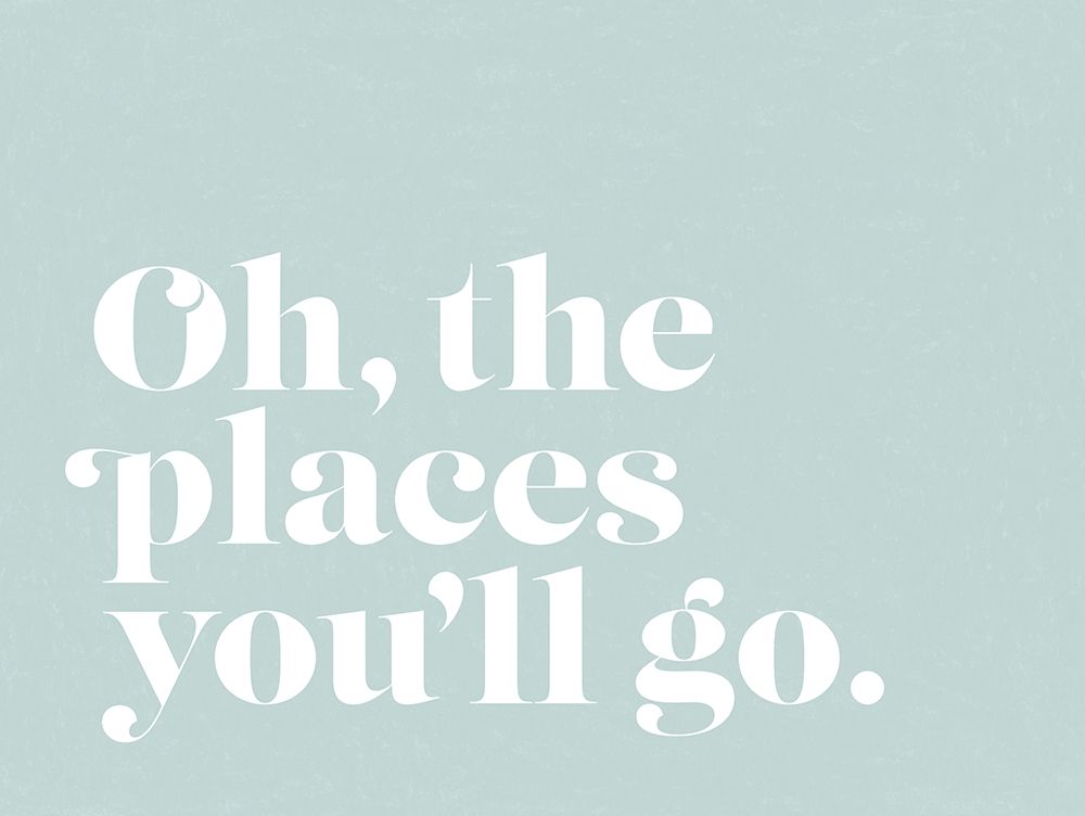 Oh the Places Poster art print by Urban Road for $57.95 CAD