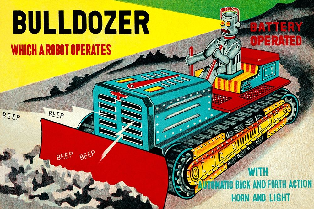 Bulldozer Which a Robot Operates art print by Retrotrans for $57.95 CAD