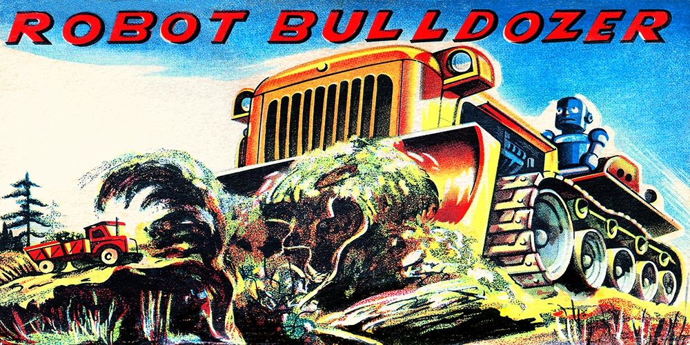Robot Bulldozer art print by Retrobot for $57.95 CAD