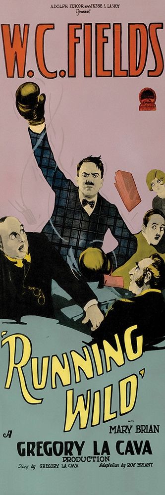 Movie Poster: W.C. Fields - Running Wild art print by Unknown 20th Century American Illustrator for $57.95 CAD