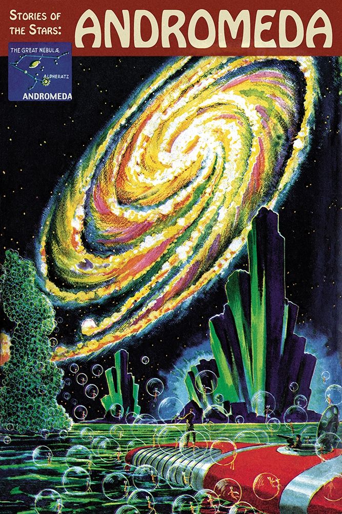 Retrosci-fi: Stories of the Stars... Andromeda art print by Frank R. Paul for $57.95 CAD