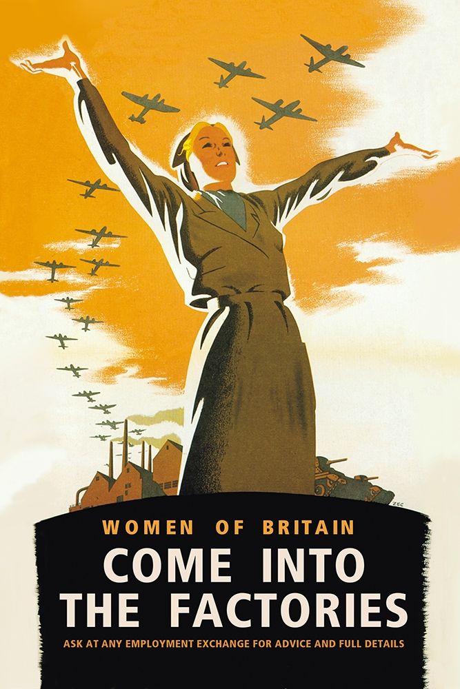 Women of Britain, Come into the Factories art print by Brydone for $57.95 CAD