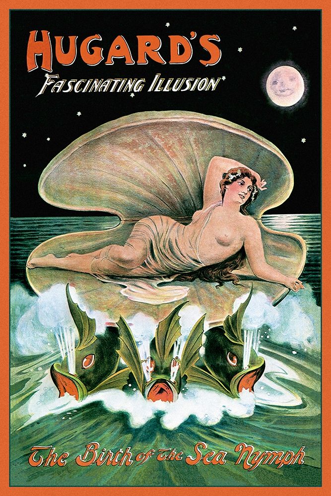 Magicians: Hugards Fascinating Illusion: The Birth of the Sea Nymph art print by Day Printing for $57.95 CAD