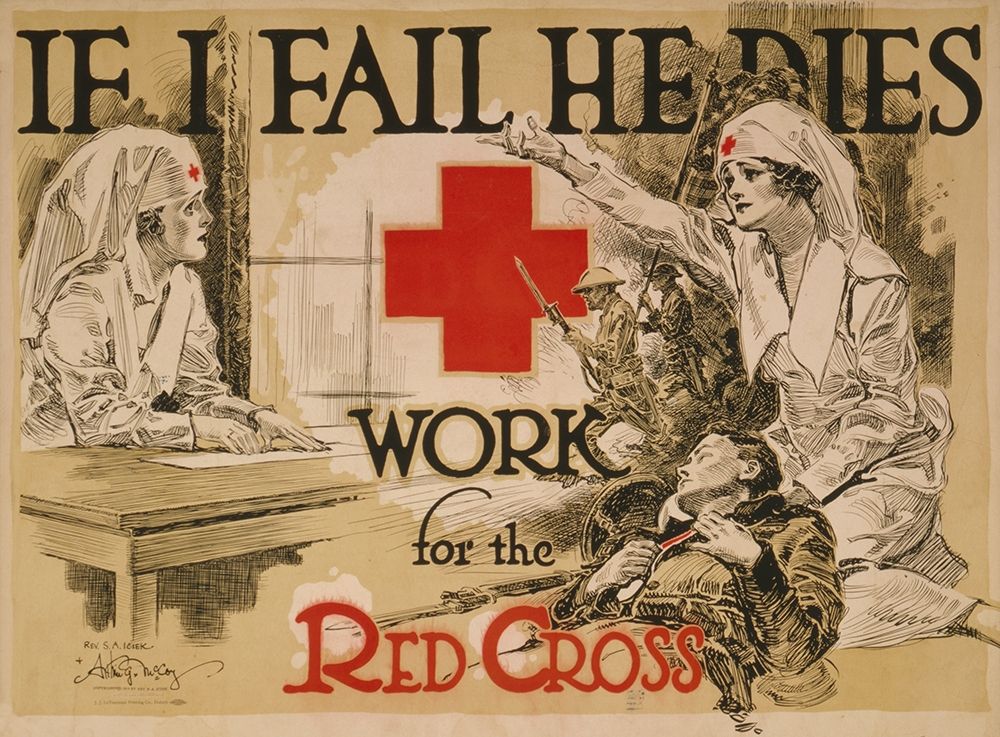 If I fail he dies. Work for the Red Cross, ca. 1918 art print by Arthur G. McCoy for $57.95 CAD