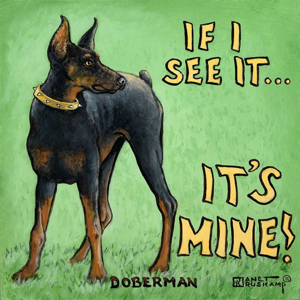 Its Mine art print by Janet Kruskamp for $57.95 CAD
