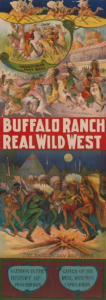 Real wild west art print by Buffalo Ranch Show Poster for $57.95 CAD