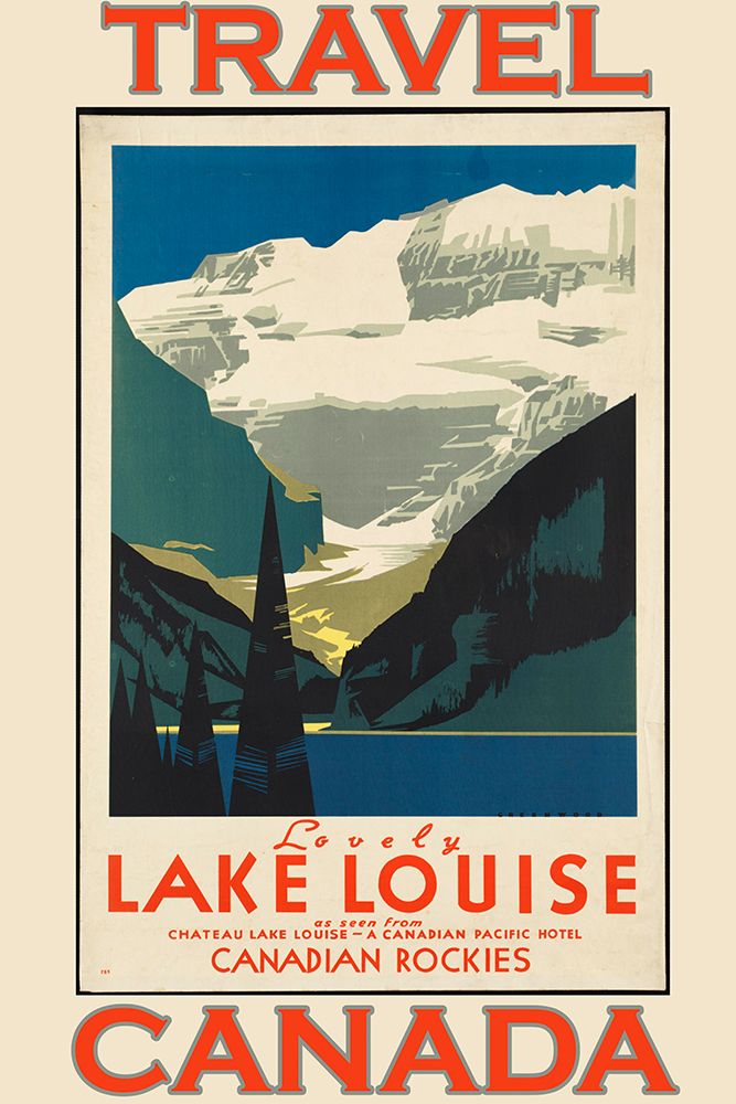 Travel Canada Lake Louise art print by Vintage Travel Posters for $57.95 CAD