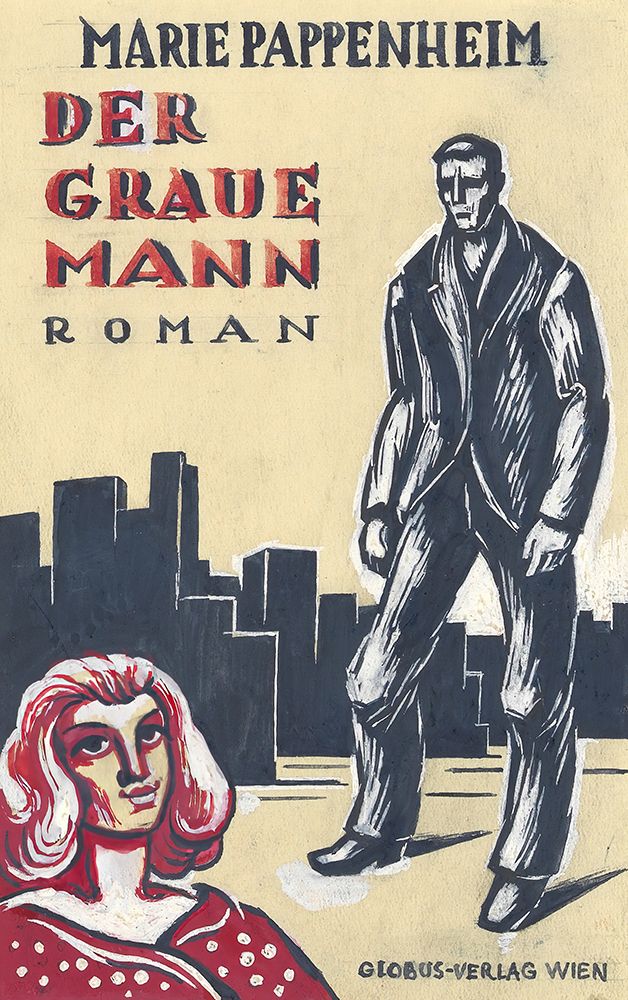 Marie Pappenheim Der Graue Mann Roman Globus-Verlag Wien Variante 1 1949 art print by Karl Wiener for $57.95 CAD